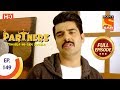 Partners Trouble Ho Gayi Double Ep 149 Full Episode 22nd June 2018