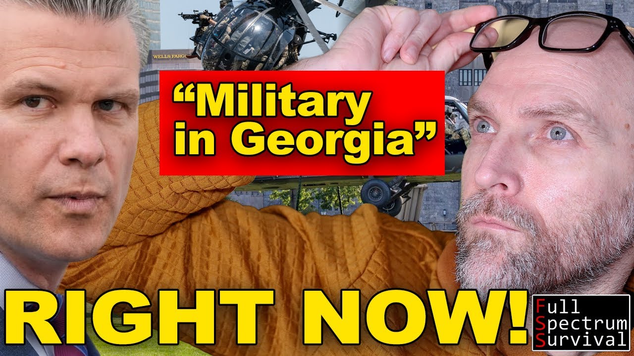 🆘BREAKING🆘MILITARY DEPLOYED INTO GEORGIA🆘DO NOT EAT THIS🆘UNSAFE ROADS🆘TREASON NOW🆘GET WATER AND FOOD