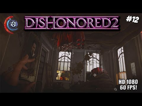 Dishonored 2 Walkthrough Gameplay Part 12 - HD 60 FPS "Treasure & A Code"