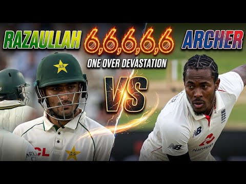 Razaullah vs Archer 6,6,6,6,6