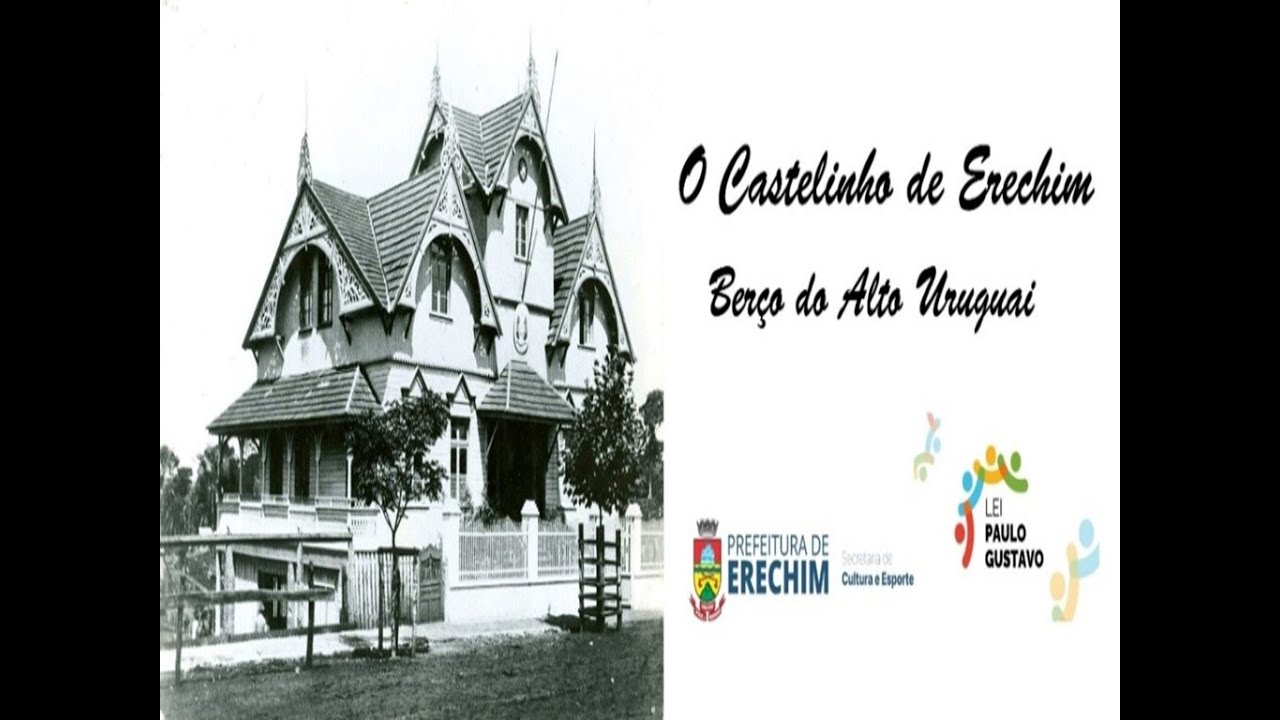 Capa do documentário Documentário "Castelinho de Erechim - Berço do Alto Uruguai"