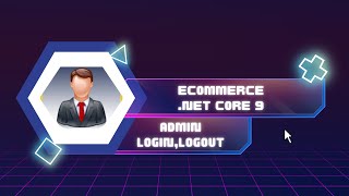 Download the video "E-COMMERCE ASP.NET CORE 9 | ADMIN LOGIN , LOGOUT  & RESTRICTIONS | ASP.NET | PART 3"