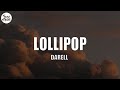 Darell Lollipop Letra Lyrics