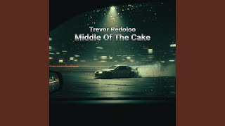 Middle of the Cake