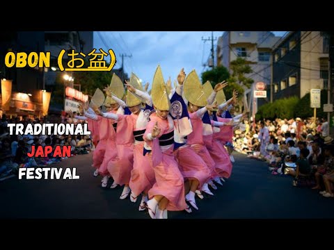 Obon Festival |  Japan traditional Dance, Music, Celebration
