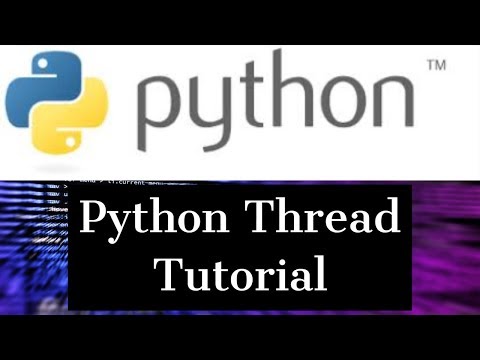 Python Threading Tutorial | Learn Python Threads and Threading