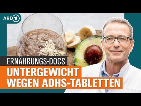 ADHS: Was hilft bei Mangelernährung und Untergewicht? | Die Ernährungs-Docs | NDR