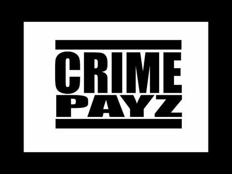 Video thumbnail for Crime Payz