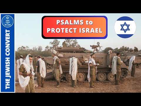 Psalms to Read when the Land of Israel Is In Danger | BIBLE STUDY