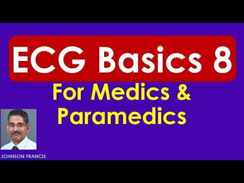 ECG Basics 8 - For Medics & Paramedics