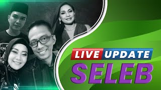 Live Update Seleb: Butuh Duit, Aldi Taher Masuk Politik | Doddy Nikahi Puput karena Hamil Duluan