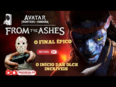 #AVATAR#FRONTIERS OF#PANDORA ESTÁ #INCRÍVEL EM TERCEIRA PESSOA✅O FINAL ÉPICO✅O INÍCIO DAS DLCS!!!!