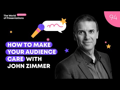 How to Make Your Audience Care with John Zimmer - YouTube