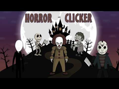 Horror Clicker Video