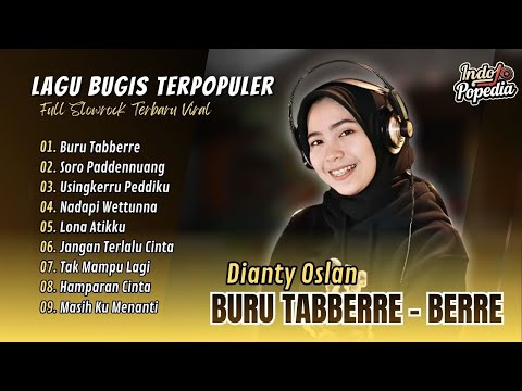 Dianty Oslan - BURU TABBERRE - BERRE | SORO PADDENNUANG | USINGKERRU PEDDIKU | LAGU BUGIS VIRAL