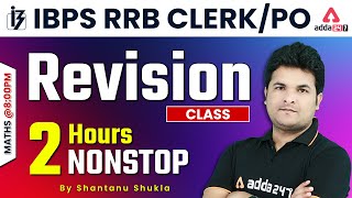 IBPS RRB PO/Clerk 2022 | 2 Hours Nonstop Revision Class by Shantanu Shukla