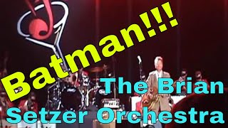 Brian Setzer Orchestra - Batman Theme