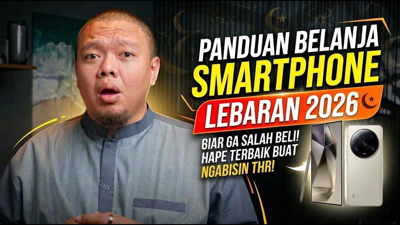Panduan Belanja Smartphone Edisi LEBARAN 2026 - #MANJA Episode 21