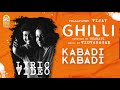 Kabadi Kabadi Lyric Video Ghilli Vijay Trisha Dharani Vidyasagar Ayngaran
