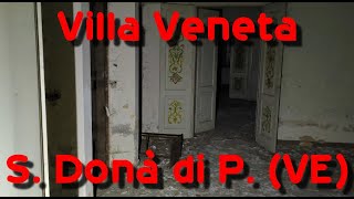 Villa Dona urban exploration video in Italy: Villa Dona