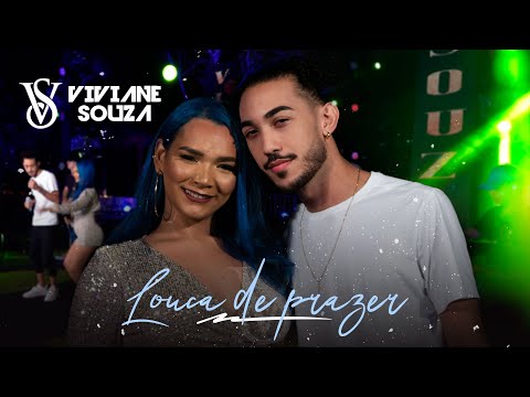 Viviane Souza e Banda Sentimentos - Louca de prazer (#DVD)