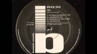 Deep Joy - Fall (Weatherall 'Let There Be Drums' Mix)