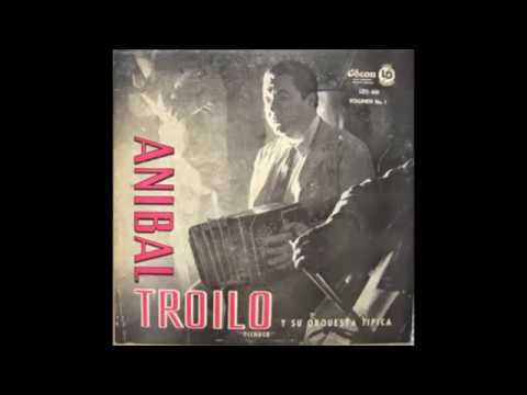 ORQUESTA TIPICA ANIBAL TROILO - COMME IL FAUT - TANGO INSTRUMENTAL - 1938