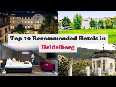 Top 10 Recommended Hotels In Heidelberg | Luxury Hotels In Heidelberg