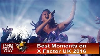 Saara Aalto Best Moments on X Factor UK 2016