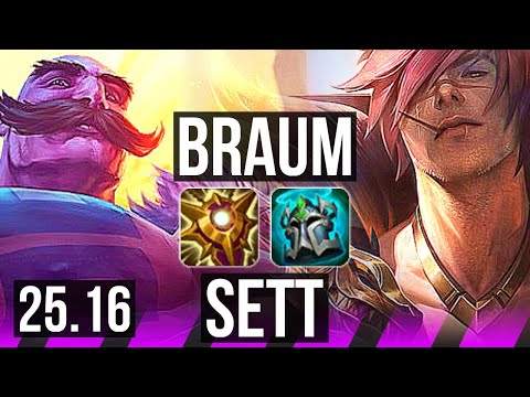 BRAUM & Kai'Sa vs SETT & Vayne (SUP) | KR Master | 25.16