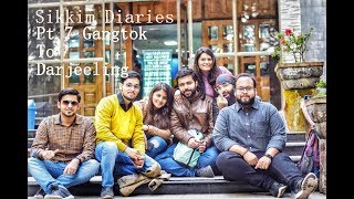 preview picture of video 'Sikkim Diaries | Vlog - Pt. 7 Gangtok To Darjeeling'