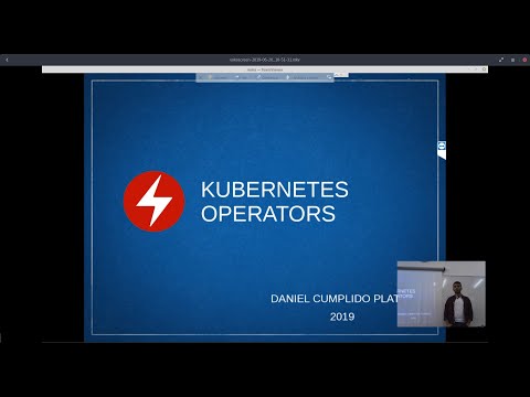 Kubernetes Operators (Daniel Cumplido)