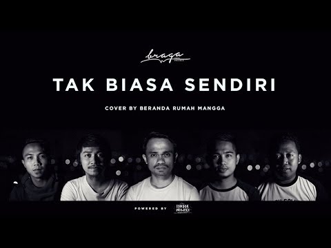 TAK BIASA SENDIRI (STERIO BAND) - COVER BY BERANDA RUMAH MANGGA