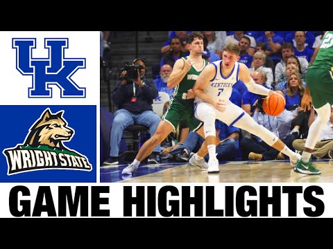 #23 Kentucky vs Wright State Christi Highlights | NCAA Men's Basketball | 2024 College Basketball
