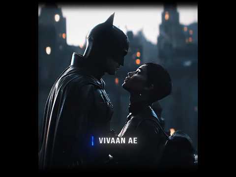 The Woman we Need | "Batman & Catwoman" - Edit | São Paulo - The Weeknd, Anitta (Slowed)