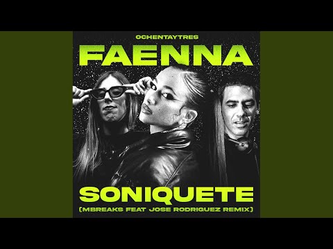 Soniquete (MBreaks & Jose Rodriguez Remix)