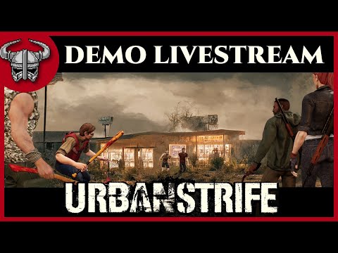 Zombie Apocalypse Jagged Alliance? - Urban Strife - Prologue Demo Livestream