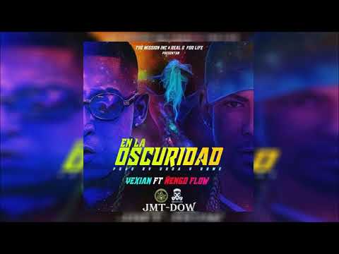 Yexian Ft Ñengo Flow - En La Oscuridad (Vídeo Letras) | Reggaeton 2018