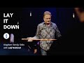 Lay It Down || Leif Hetland