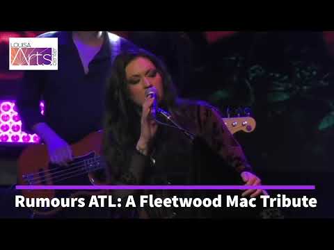 Louisa Arts Center Presents Rumours ATL: A Fleetwood Mac Tribute, August 16, 2025, Town of Louisa