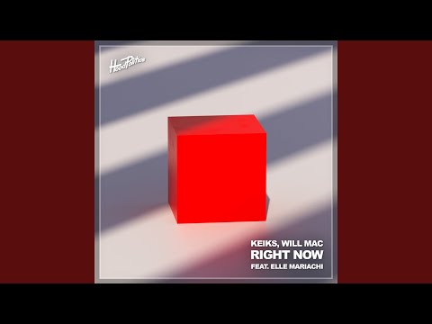 Right Now feat. Elle Mariachi