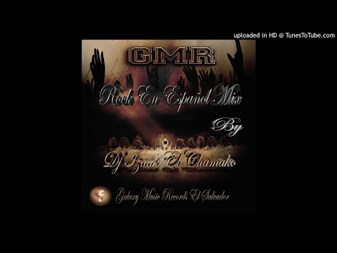 Rock en Español By Dj Izaak El Chamako (GMR)