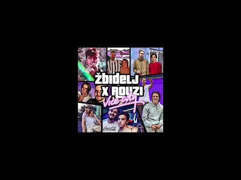 zbidelj x rouzi - vice city