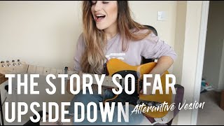 The Story so Far - Upside Down cover | Christina Rotondo
