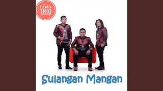 Download lagu Sulangan Mangan mp3