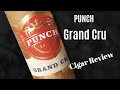 PUNCH GRAND CRU CIGAR REVIEW