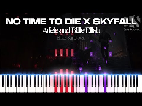 No Time To Die X Skyfall (MOST EPIC Piano Tutorial) | Eliab Sandoval