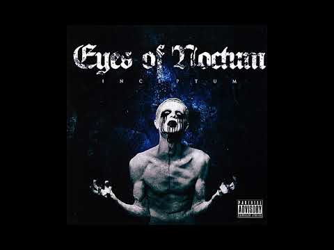 Eyes Of Noctum- Inceptum (Album 2009)