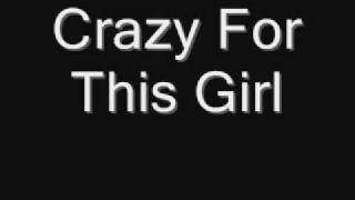 Evan and Jaron Crazy For This Girl