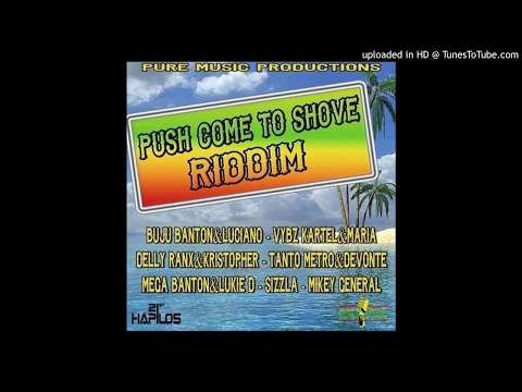 Mikey General - For The World (Push Comes To Shove Riddim )